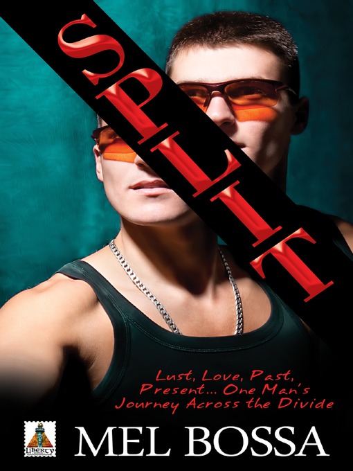 Title details for Split by Mel Bossa - Available